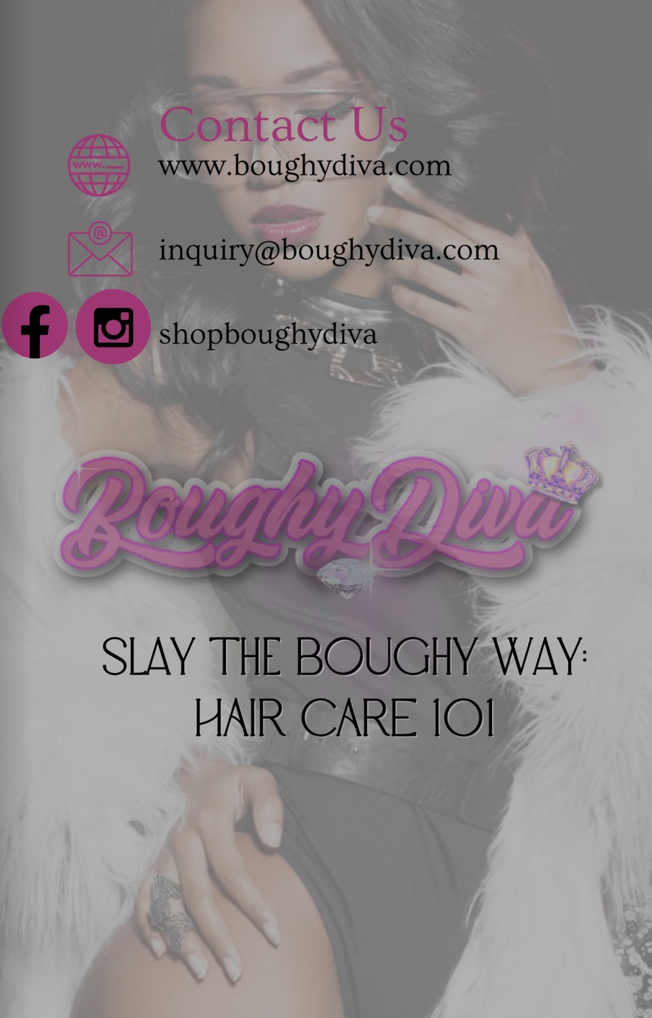 Slay The Boughy Way: Hair Care 101 eBook